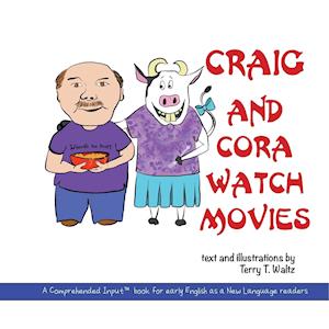 Craig and Cora Watch Movies