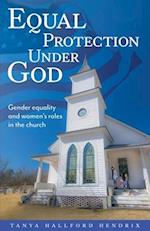 Equal Protection Under God 