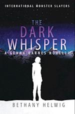 The Dark Whisper