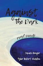 Against the Dark