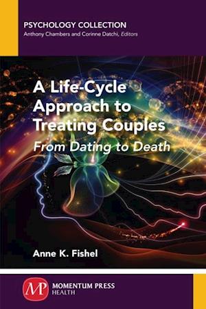 Life-Cycle Approach to Treating Couples