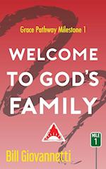 Welcome to God's Family