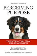 Perceiving Purpose: Transformation From Self-Examination 