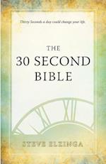 The 30 Second Bible
