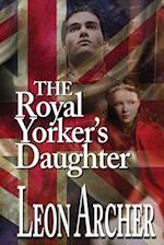 The Royal Yorker's Daughter