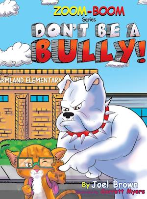 Don't Be A Bully