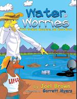 Water Worries with Graham Quackers, and Zoom-Boom