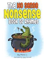 The No Sense Nonsense Book of Rhymes 