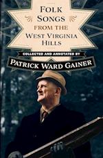 Folk Songs from the West Virginia Hills