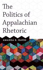 Politics of Appalachian Rhetoric