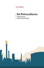 On Petrocultures