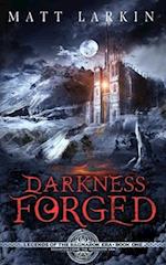 Darkness Forged