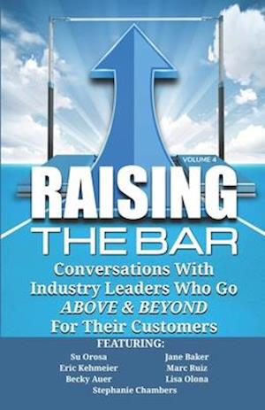 Raising the Bar Volume 4