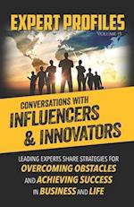 Expert Profiles Volume 15: Conversations with Innovators and Influencers 