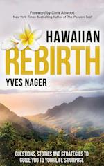 Hawaiian Rebirth