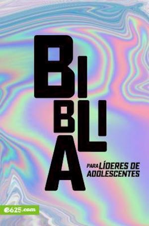 Biblia Para Líderes de Adolescentes