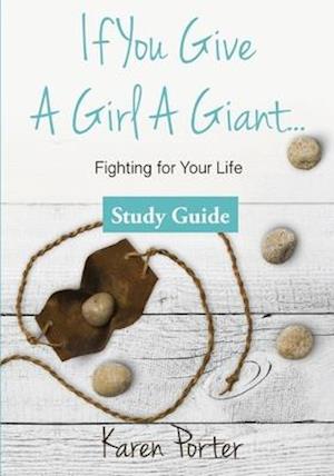 Study Guide If You Give a Girl a Giant