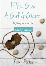 Study Guide If You Give a Girl a Giant