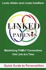 LINKED Quick Guide to Personalities for Parents