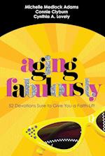 Aging Fabulously