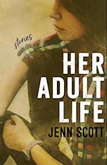 Her Adult Life
