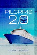 Pilgrims 2.0 - A Novel