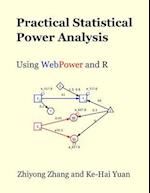 Practical Statistical Power Analysis Using Webpower and R