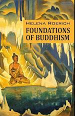 Foundations of Buddhism