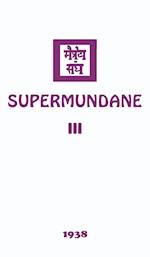 Supermundane III