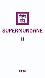 Supermundane II