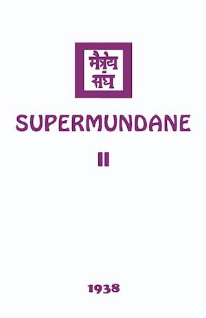 Supermundane II