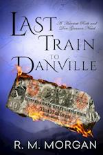 Last Train To Danville