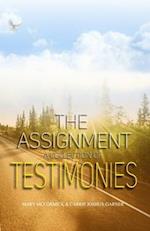 The Assignment: A Collection of Testimonies 