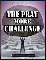 Pray More Challenge