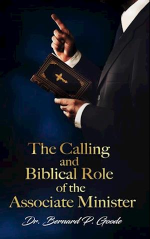 Calling and Biblical Role of the Associate Minister