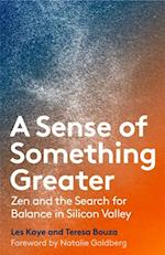 Sense of Something Greater