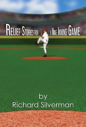 Relief Stories for a Nine Inning Game