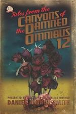 Tales from the Canyons of the Damned: Omnibus 12 