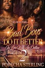 Bad Boys Do It Better 2