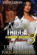 Keisha & Trigga 3