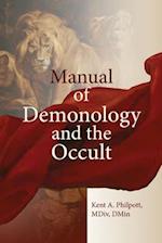 A Manual of Demonology and the Occult 