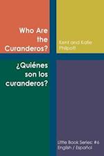 Who Are the Curanderos?