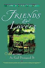 Friends and Lovers (New)