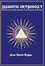 Masonic Orthodoxy