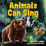 ANIMALS CAN SING