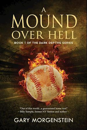 A Mound Over Hell