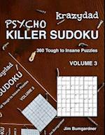 Krazydad Psycho Killer Sudoku Volume 3