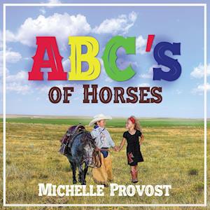 ABC's of Horses