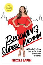 Becoming Super Woman