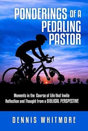 Ponderings of a Pedaling Pastor